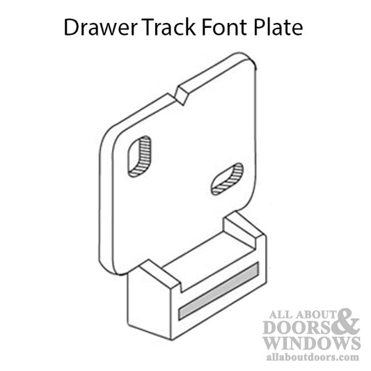 DRAWER TRACK FRONT PLATE