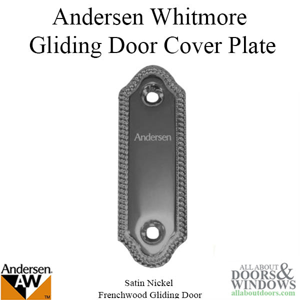 Andersen Frenchwood Gliding Door - Cover/Logo Plate - Whitmore - Brushed/Satin Nickel - Andersen Frenchwood Gliding Door - Cover/Logo Plate - Whitmore - Brushed/Satin Nickel