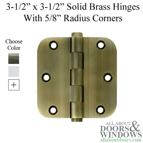 3.5 x 3.5 Inch Solid Brass Door Hinges 5/8 Inch Radius Pair Choose Color - 3.5 x 3.5 Inch Solid Brass Door Hinges 5/8 Inch Radius Pair Choose Color