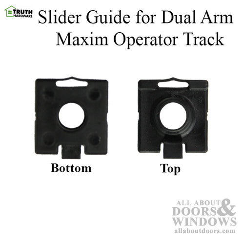 Truth 31877 Slider Guide for Dual Arm Maxim & Encore Operator Tracks - Truth 31877 Slider Guide for Dual Arm Maxim & Encore Operator Tracks