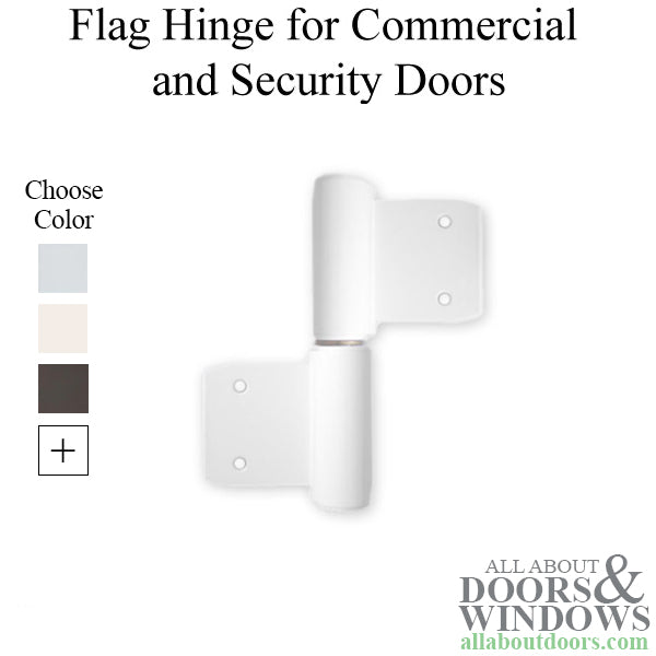 Flag Hinge for Security and Commercial Doors - Flag Hinge for Security and Commercial Doors