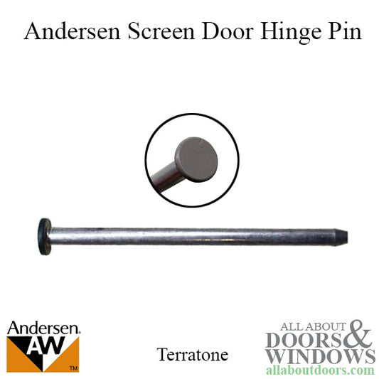 Andersen Screen Door Hinge Pin Terratone