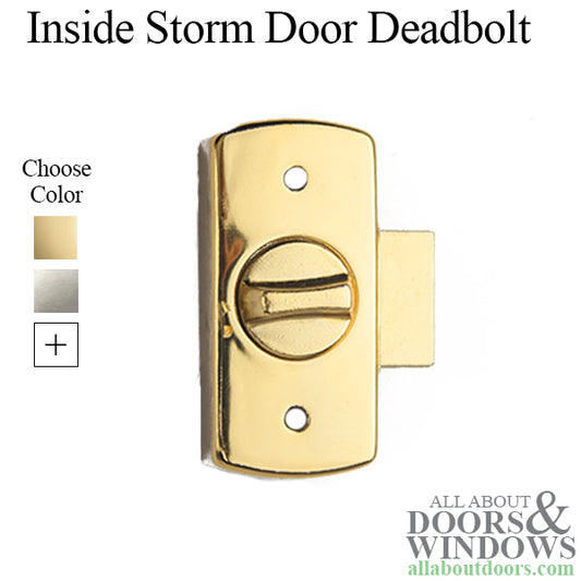 Inside Storm Door Deadbolt, 1/4 offset, 1/2 throw, 2-3/4 - Choose Color