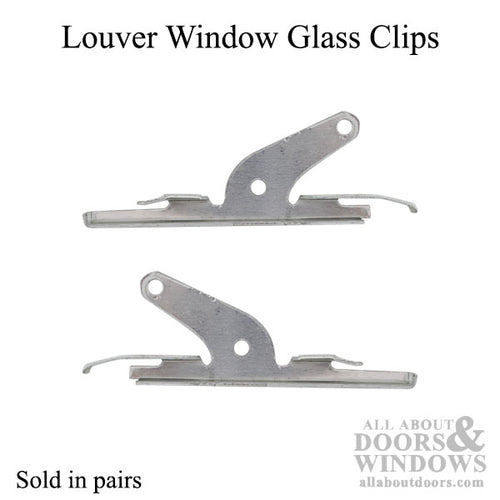 Clip, Louver/ Jalousie Window Glass 1-1/8 - Clip, Louver/ Jalousie Window Glass 1-1/8