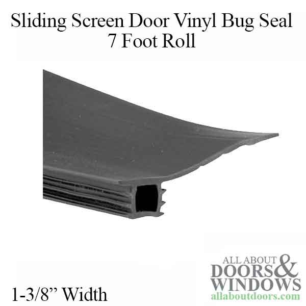 Vinyl Bug Seal for Sliding Screen Door - 7 Foot Roll, Black - Vinyl Bug Seal for Sliding Screen Door - 7 Foot Roll, Black