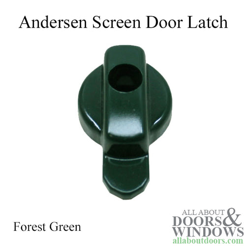 Andersen Screen Door Latch For Andersen Patio Doors Forest Green Screen Latch - Andersen Screen Door Latch For Andersen Patio Doors Forest Green Screen Latch