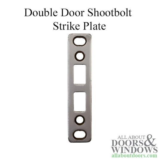 Double Door Shootbolt Strike Plate - Stainless Steel