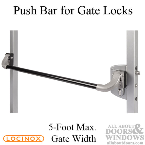 Aluminum Locinox Push Bar for Surface-Mounted Gate Locks, 5 Foot Width - Aluminum Locinox Push Bar for Surface-Mounted Gate Locks, 5 Foot Width