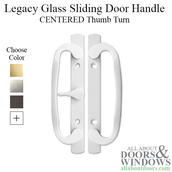 Legacy Sliding Glass Door Handle, CENTER Thumb Turn - Choose Color - Legacy Sliding Glass Door Handle, CENTER Thumb Turn - Choose Color