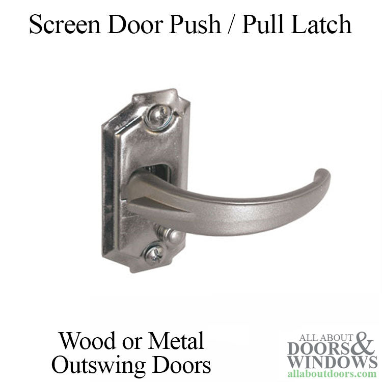 Push / Pull Latch - Screen Door - Aluminum - Push / Pull Latch - Screen Door - Aluminum