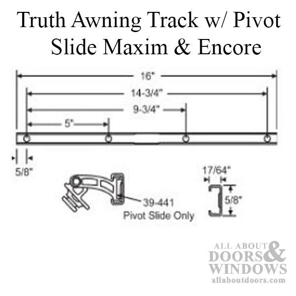 Truth 11577.92 Awning Track w/ Pivot Slide Maxim & Encore - Truth 11577.92 Awning Track w/ Pivot Slide Maxim & Encore