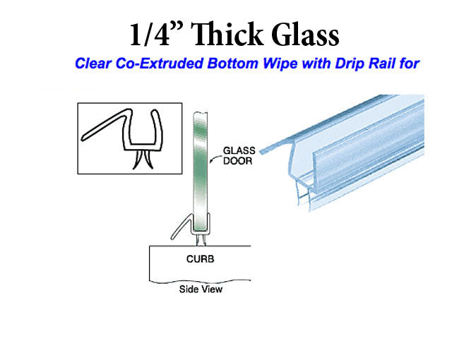 Co-Extruded Bottom Wipe With Drip Rail for 1/4 inch Glass - Clear - Co-Extruded Bottom Wipe With Drip Rail for 1/4 inch Glass - Clear