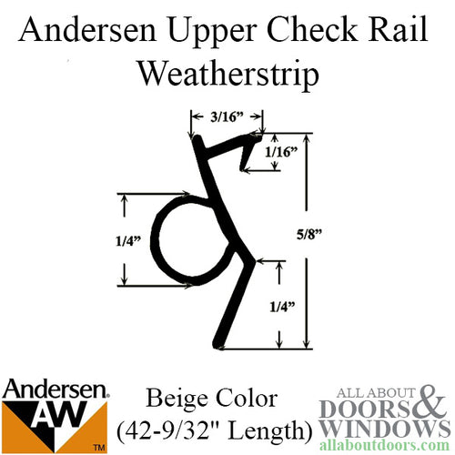 Andersen Upper Check Rail  TW38 Weatherstrip 42-9/32 Length - Andersen Upper Check Rail  TW38 Weatherstrip 42-9/32 Length