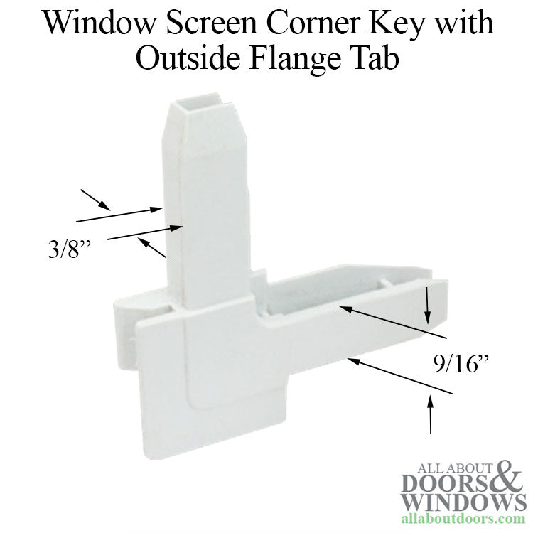 Window Screen Corner Key with Outside Flange Tab, Plastic, Right Hand - White - Window Screen Corner Key with Outside Flange Tab, Plastic, Right Hand - White