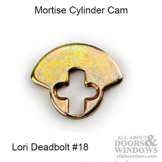 Mortise cylinder cam, #18 Lori Deadbolt