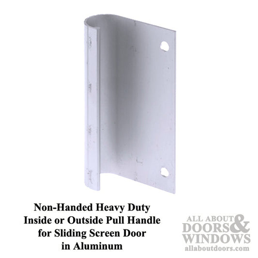 Non-Handed Heavy Duty Inside or Outside Pull Handle for Sliding Screen Door - Aluminum