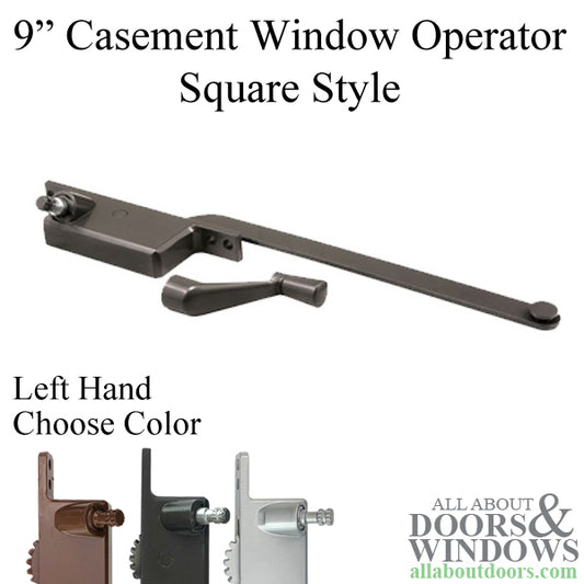 Casement Window Operator, 9" arm, Left Hand, Square Body, Steel Casement - Choose Color