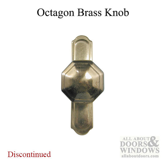 Octagon Brass Knob; Storm Door 1-3/4 Screw holes - SEE NOTES