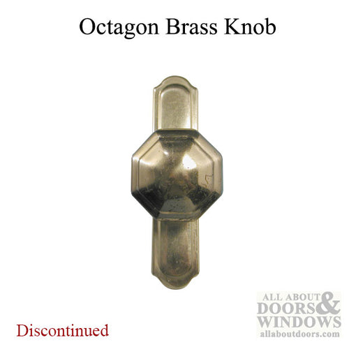 Octagon Brass Knob; Storm Door 1-3/4 Screw holes - SEE NOTES - Octagon Brass Knob; Storm Door 1-3/4 Screw holes - SEE NOTES