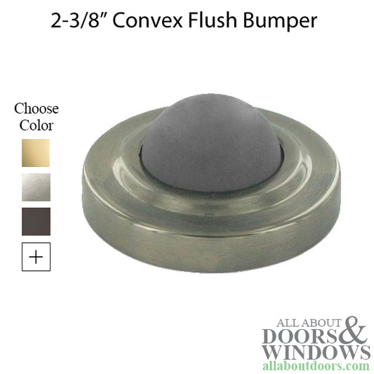 2-3/8'' Convex Flush Bumper  - Choose Finish