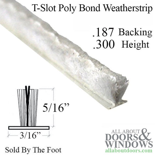 Weatherstrip For Storm Door T Slot Fin Seal  .187 Inch Backing .300 Inch Pile - Weatherstrip For Storm Door T Slot Fin Seal  .187 Inch Backing .300 Inch Pile