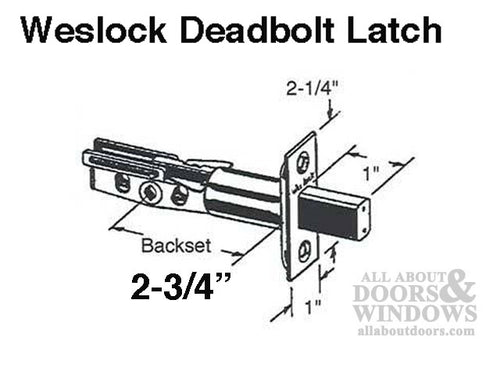 Weslock 400 Series 2-3/4 Backset Deadbolt latch, Radius Face - Weslock 400 Series 2-3/4 Backset Deadbolt latch, Radius Face