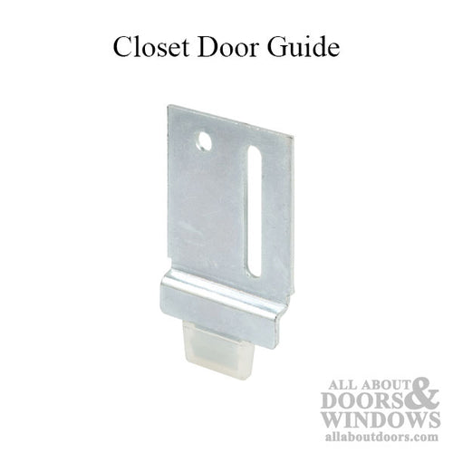 Guide, Closet Door,   Nylon Tip - Guide, Closet Door,   Nylon Tip