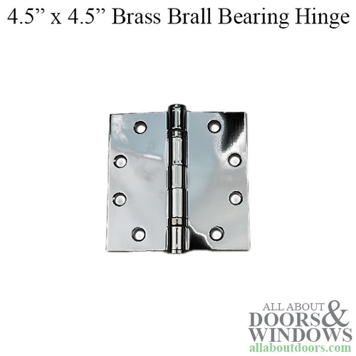 4.5 x 4.5 Solid Brass Ball Bearing Hinges, Square Polished Chrome - 4.5 x 4.5 Solid Brass Ball Bearing Hinges, Square Polished Chrome