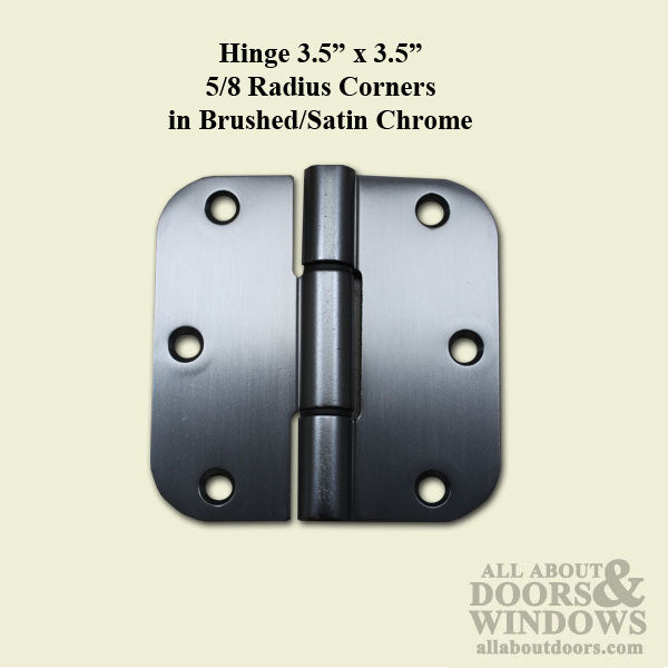 Pella 3.5 X 3.5 Radius Corner Door Hinge - Brushed/Satin Chrome | Fits Doors from 2001-2007 - Pella 3.5 X 3.5 Radius Corner Door Hinge - Brushed/Satin Chrome | Fits Doors from 2001-2007