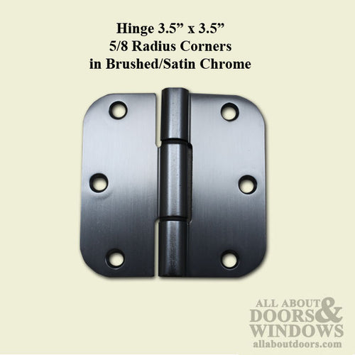 Pella 3.5 X 3.5 Radius Corner Door Hinge - Brushed/Satin Chrome | Fits Doors from 2001-2007 - Pella 3.5 X 3.5 Radius Corner Door Hinge - Brushed/Satin Chrome | Fits Doors from 2001-2007