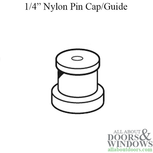 Pin Cap / Guide, 1/4 I.D., Nylon Replacement -  Each