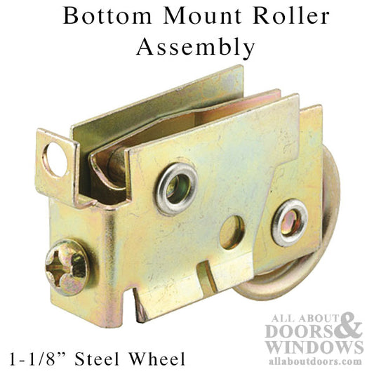 Bottom Mount Roller Assembly 1-1/8 Inch Steel Wheel
