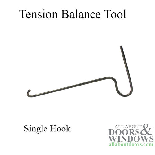 Sash Tensioning Balance Tool, Light Duty Non-Tilt Window, Single Hook - Sash Tensioning Balance Tool, Light Duty Non-Tilt Window, Single Hook