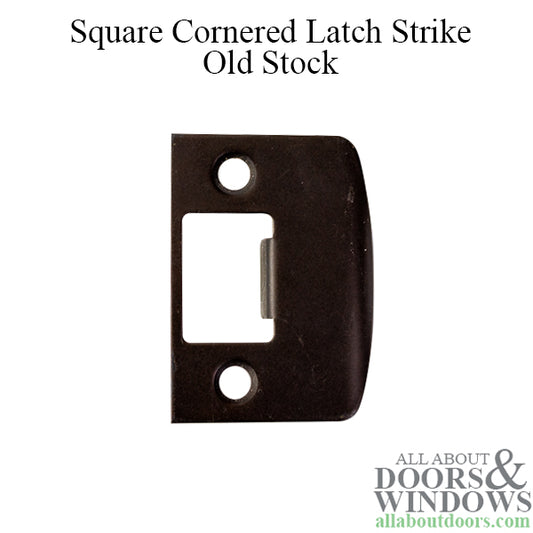 Sqaure Cornered Latch Oil Rubbed Bronze Strike -  Old Stock