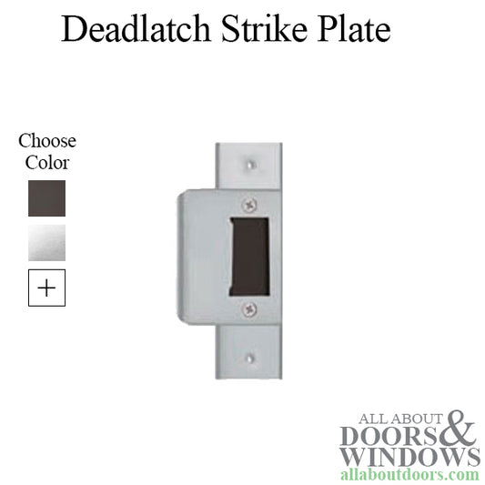 Deadlatch Strike Plate, Commercial Store Front Doors, Single Hole - Choose Color