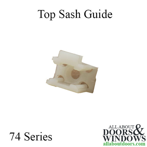 Sash Guide Clip, 74 Series  Non-Tilt Windows - Sash Guide Clip, 74 Series  Non-Tilt Windows