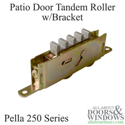 Pella Tandem Roller with Bracket Pella 250 Series Patio Door Dual Wheel Roller - Pella Tandem Roller with Bracket Pella 250 Series Patio Door Dual Wheel Roller