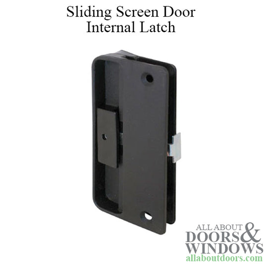 Internal Latch-Sliding Screen Door Latch  / Pull