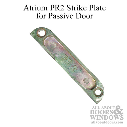 Atrium PR2 Roller Locking Strike Plate Atrium / Ferco 528 Passive Door