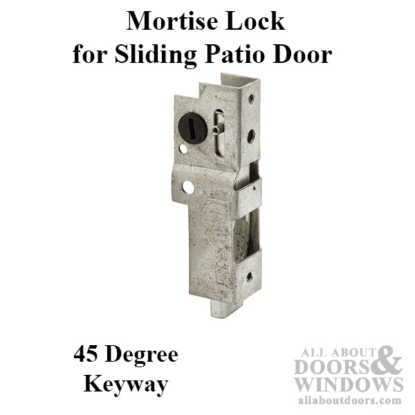 Mortise Lock - Sliding Patio Door, 45 Degree Keyway, Steel - Mortise Lock - Sliding Patio Door, 45 Degree Keyway, Steel