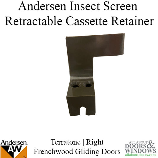 Cassette Retainer w/screws - Insect Screen Retractable - for Andersen FGD - Right - Terratone