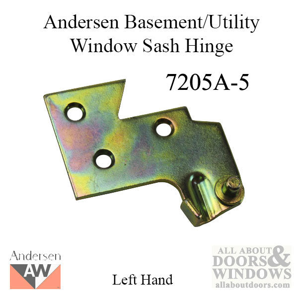 Sash  Hinge - Right 7205-5 Andersen Basement/Utility window - Sash  Hinge - Right 7205-5 Andersen Basement/Utility window