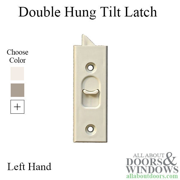 Double Hung Tilt latch, Left Hand - CHOOSE COLOR - Double Hung Tilt latch, Left Hand - CHOOSE COLOR