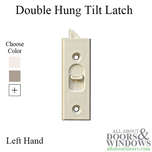 Double Hung Tilt latch, Left Hand - CHOOSE COLOR - Double Hung Tilt latch, Left Hand - CHOOSE COLOR