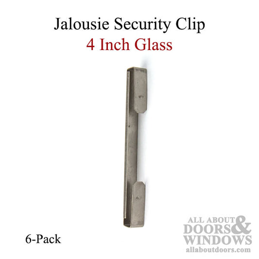 Jalousie Security Clip - 4 Inch Glass - 6 pack