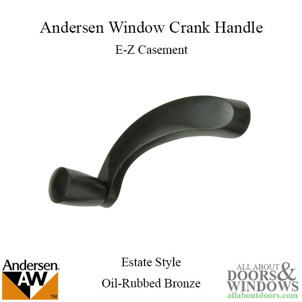 Andersen Window E-Z Casement Crank Handle - Estate Style - Oil Rubbed Bronze - Andersen Window E-Z Casement Crank Handle - Estate Style - Oil Rubbed Bronze