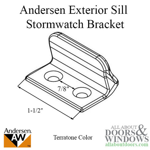 Andersen Exterior Sill Stormwatch Bracket w/ Screws - Terratone - Andersen Exterior Sill Stormwatch Bracket w/ Screws - Terratone