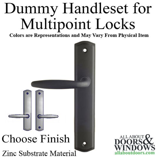 Dummy Handle Set 800C - for Multipoint Locks - Zinc Material - Choose Finish