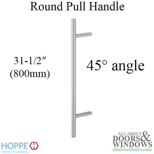 HOPPE Bar-Shaped Round 45 Degree Angle Pull Handle 31-1/2" Stainless Steel