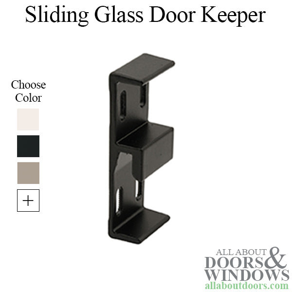 Sliding Glass Door Face Mount Keeper 1-3/4